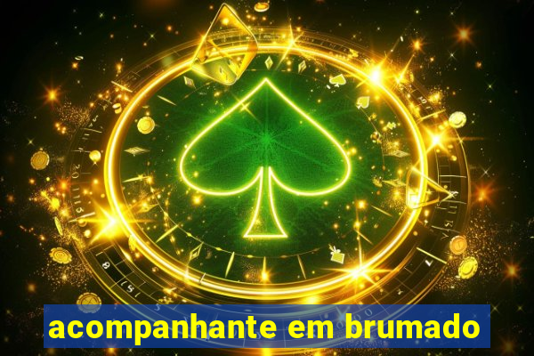 acompanhante em brumado